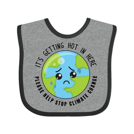 

Inktastic Climate Change It s Getting Hot in Here Sad Planet Earth Gift Baby Boy or Baby Girl Bib