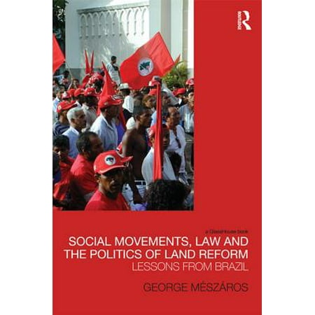Reform Movement - Social Movements, Law and the Politics of Land Reform - eBook