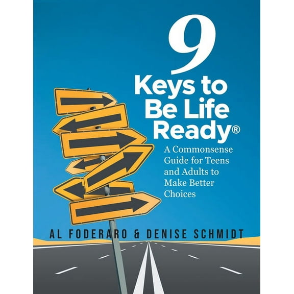 The 9 Keys to Be Life Ready (Paperback)