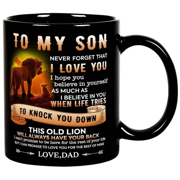 Birthday Coffee Mug Gifts for Son From Dad,Dad To My Son Gifts for Christmas Thanksgiving Farewell,Male Lion Black Tea Cup 11OZ