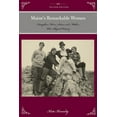 thumbnail image 2 of Pre-Owned Maine's Remarkable Women: Daughters, Wives, Sisters, and Mothers Who Shaped History (Paperback) 1493023225 9781493023226, 2 of 2