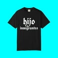 thumbnail image 3 of Hijo De Inmigrantes T-shirt | Latino Viral Tees (Son of Immigrants) | 3 Colors, 3 of 4