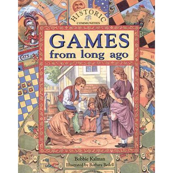 Pre-Owned Games from Long Ago (Paperback) 0865055211 9780865055216
