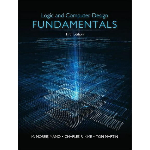 Logic and Computer Design Fundamentals, (Hardcover)