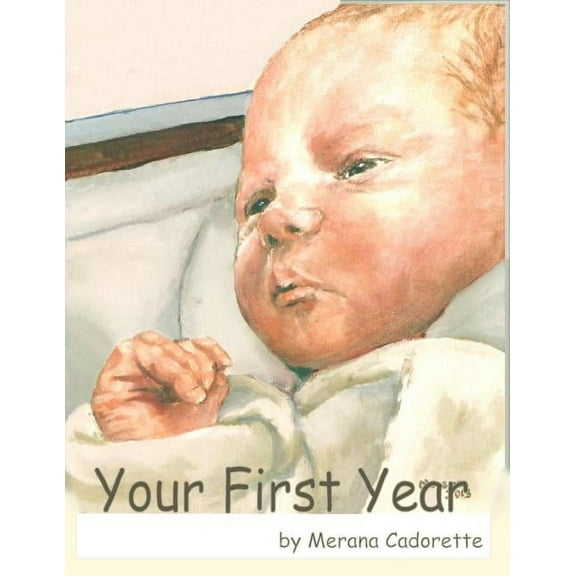 Your First Year, (Paperback)
