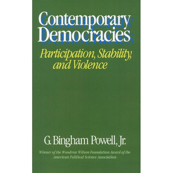 Contemporary Democracies: Participation, Stability, and Violence (Paperback)