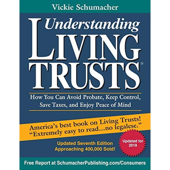 Pre-Owned Understanding Living Trusts(R): How You Can Avoid Probate, Keep Control, Save Taxes, and Enjoy Peace of Mind (Paperback) 0945811284 9780945811282