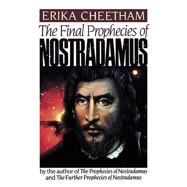 The Final Prophecies of Nostradamus (Paperback)