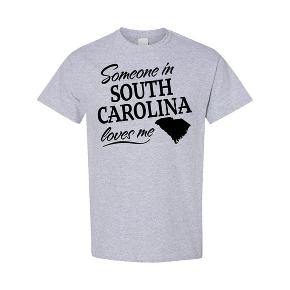 Inktastic Someone in South Carolina Loves Me T-Shirt