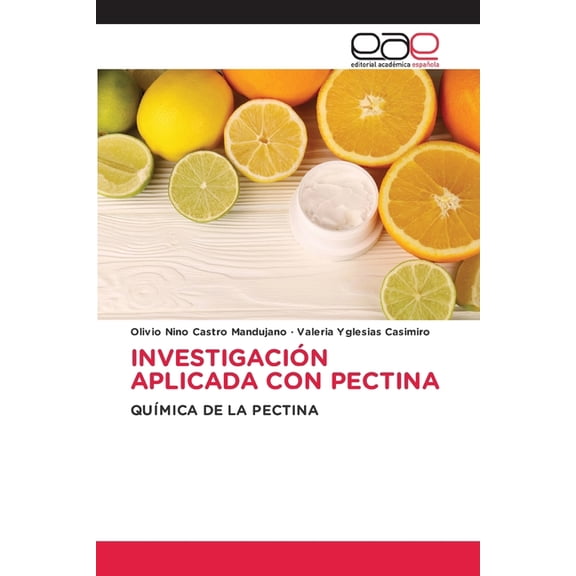 Investigación Aplicada Con Pectina, (Paperback)