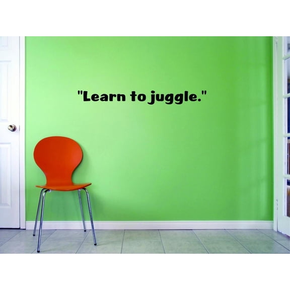 Custom Decals Learn To Juggle. Wall Art Size: 8 X 30 Inches Color: Black