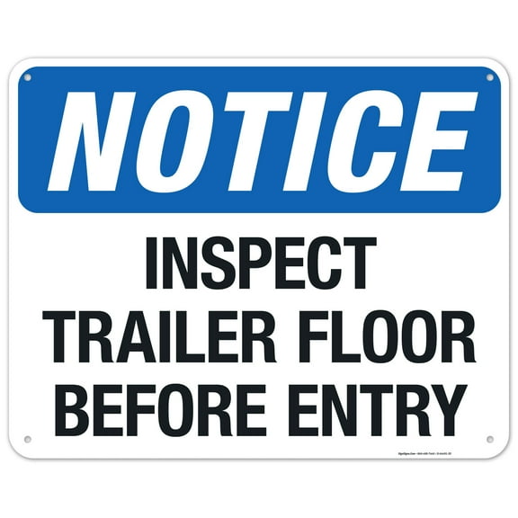 Inspect Trailer Floor Before Entry Sign,