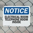 thumbnail image 5 of (2 Pack) Electrical Room Telephone Room Inside OSHA Notice Sign 14 Inch X 10 Inch Indoor / Outdoor Rust-Free Aluminum Metal Signs for Workplace, Workshop, and Construction Site, Made in, 5 of 8