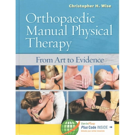 Orthopaedic Manual Physical Therapy: From Art to Evidence. Text with Access Code