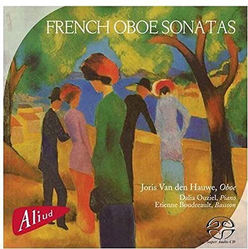Van Den Hauwe / Ouziel / Various - French Oboe Sonatas - Music & Performance - SACD