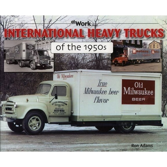 International Heavy Trucks of the 1950s (Paperback)