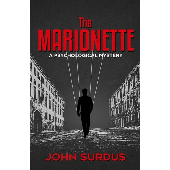 The Marionette : A Psychological Mystery. (Paperback)