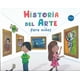 thumbnail image 1 of HISTORIA DEL ARTE PARA NIÑOS EDITORIAL TRILLAS SA DE CV MARINA GALERA, 1 of 2