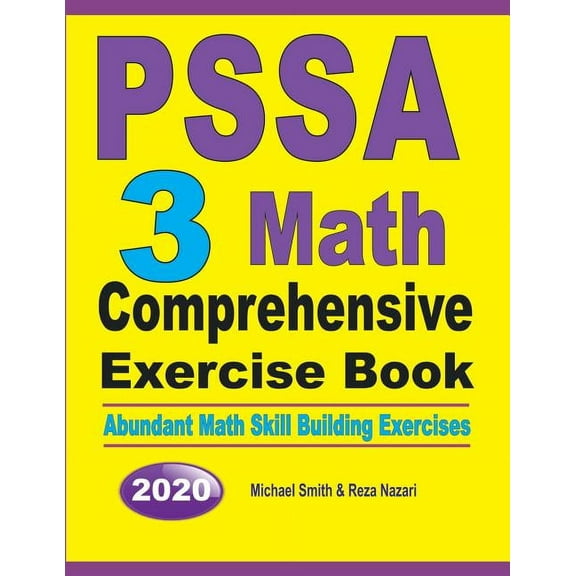 PSSA 3 Math Comprehensive Exercise Book: Abundant Math Skill Building Exercises, (Paperback)