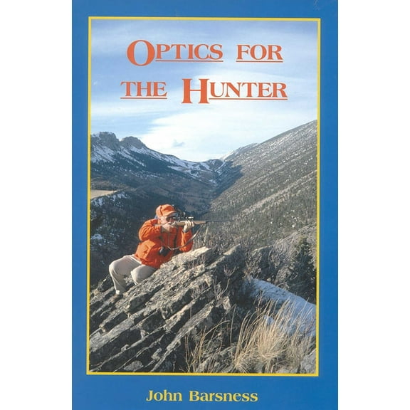 Optics for the Hunter, (Hardcover)