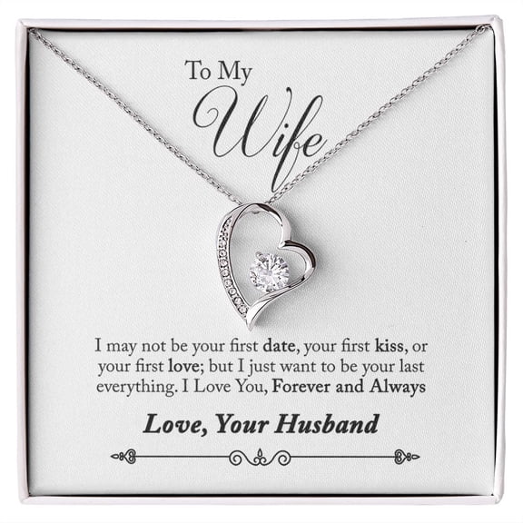 To My Wife Forever and Always From Husband Forever Necklace w Message Card
