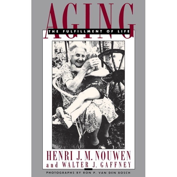 Pre-Owned Aging: The Fulfillment of Life (Paperback) 0385009186 9780385009188