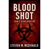 Blood Shot Blood Shot, Book 1, (Paperback)