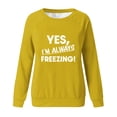 thumbnail image 4 of successthop Yes Im Always Freezing Sweatshirt Women Raglan Crewneck Long Sleeve Sweater Pullover Fall CLothes Print Tops, 4 of 4