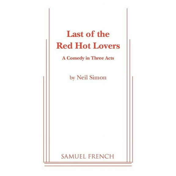 Last of the Red Hot Lovers, (Paperback)