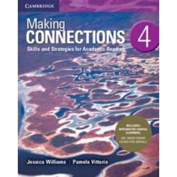 Pre-Owned Making Connections Level 4 Student's Book with Integrated Digital Learning: Skills and Strategies for Academic Reading