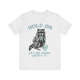 thumbnail image 2 of Hold On Let Me Drink About It Funny Raccoon T-shirt, Funny Drinking Shirt, 2 of 9