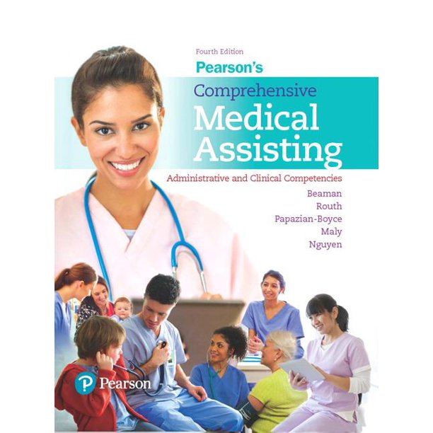 Pearson's Comprehensive Medical Assisting Administrative and Clinical