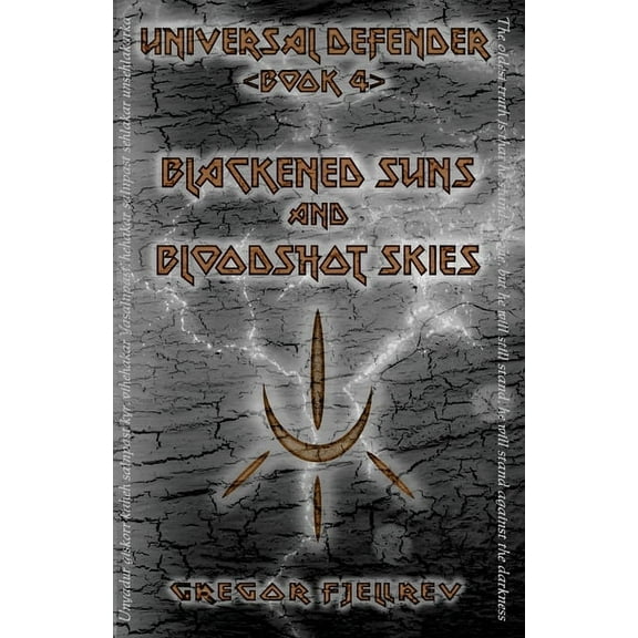 Blackened Suns and Bloodshot Skies, (Paperback)