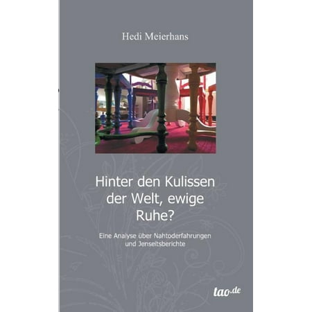 Hinter Den Kulissen Der Welt Ewige Ruhe? (Paperback)
