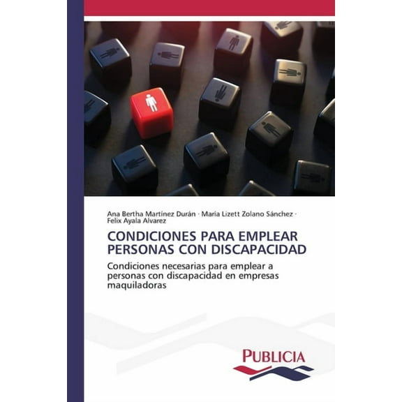 Condiciones Para Emplear Personas Con Discapacidad, (Paperback)