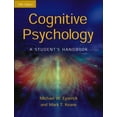 thumbnail image 1 of Pre-Owned Cognitive Psychology: A Student's Handbook 5th Edition (Paperback) 1841693596 9781841693590, 1 of 1