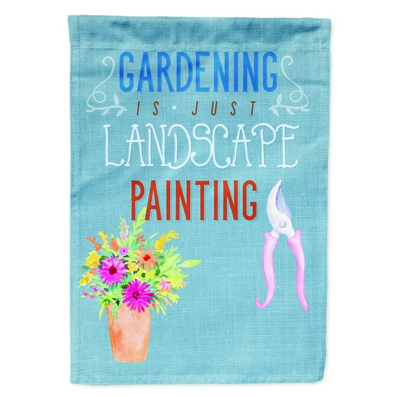 Gardening is Landscape Painting Garden Flag