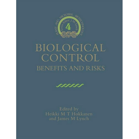 Biotechnology Research Biological Control: Benefits and Risks, Book 4, (Paperback)