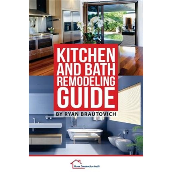 Pre-Owned Kitchen and Bath Remodeling Guide