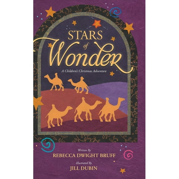 Stars of Wonder: A Children's Christmas Adventure, (Hardcover)