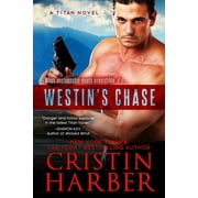 Titan: Westin's Chase (Series #3) (Paperback)