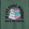 thumbnail image 3 of Instant Message - If I Go Missing Check The Library - Women's Lightweight French Terry Long Sleeve Shirt, 3 of 6