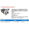thumbnail image 2 of Turbocharger - Compatible with 1999 - 2002 Dodge Ram 3500 5.9L 6-Cylinder Diesel 2000 2001, 2 of 2