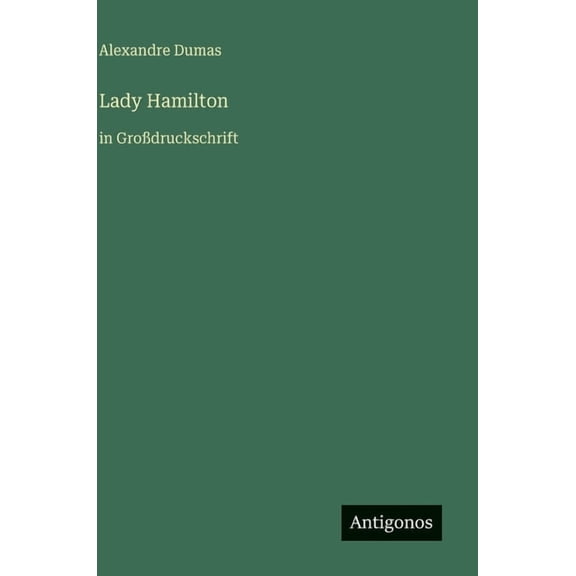 Lady Hamilton: in Großdruckschrift, (Hardcover)