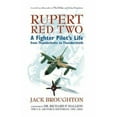 thumbnail image 1 of Pre-Owned Rupert Red Two : A Fighter Pilot's Life From Thunderbolts to Thunderchiefs (Hardcover), 1 of 1