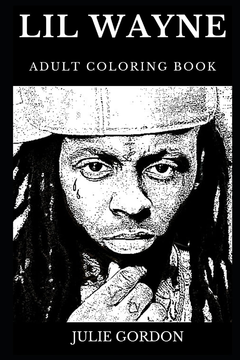 Download Lil Wayne Books: Lil Wayne Adult Coloring Book : Legendary Godfather of Hip Hop and Famous Rap ...