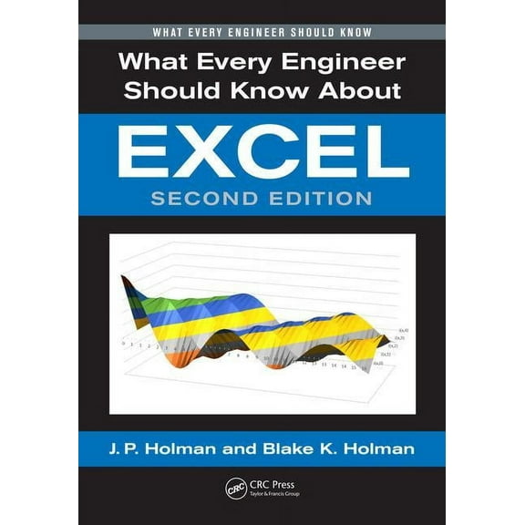 What Every Engineer Should Know What Every Engineer Should Know About Excel, (Hardcover)
