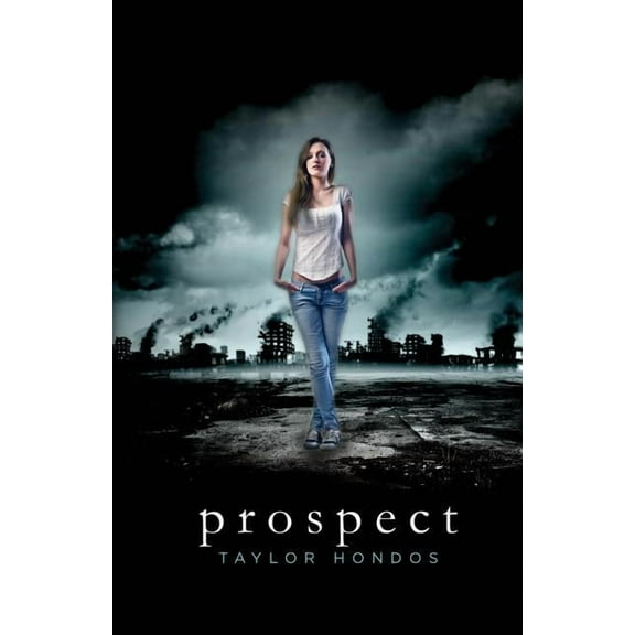 Antidote Trilogy: Prospect (Paperback)