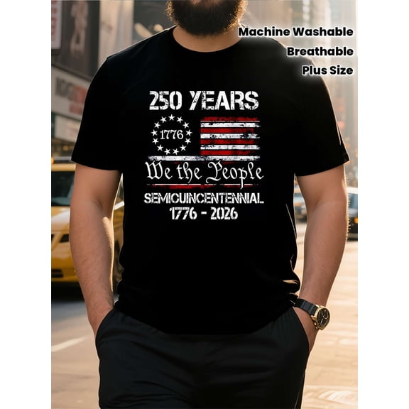 Men's Retro 250 Years We the People 1776-2026 Semicuincentennial Patriotic T-Shirt Vintage American Flag Graphic Tee Plus Size Breathable Cotton Blend Top