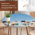thumbnail image 4 of Blue Christmas Round Tablecloth, Fitted Table Cover with Elastic for 45"-54" Round Tables, Xmas Snowman Winter Snowflakes Forest Tree Table Cloth Outdoor Indoor Dinning Party Waterproof Tablecloths, 4 of 7